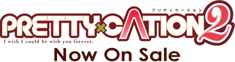 PRETTY×CATION2